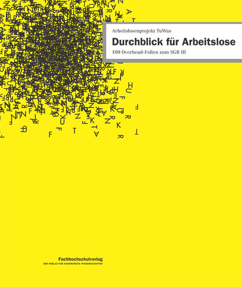 Durchblick für Arbeitslose - Ulrich Stascheit, Ute Winkler
