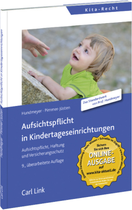 Aufsichtspflicht in Kindertageseinrichtungen - Simon Hundmeyer, Burghard Pimmer-J&uuml;sten