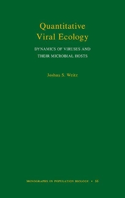 Quantitative Viral Ecology - Joshua S. Weitz