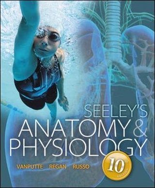 Seeley's Anatomy & Physiology with Connect Access Card