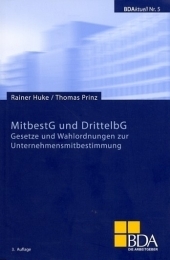 MitbestG und DrittelbG - Rainer Huke