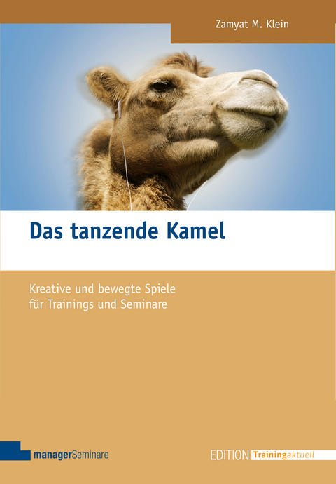 Das tanzende Kamel - Zamyat M. Klein
