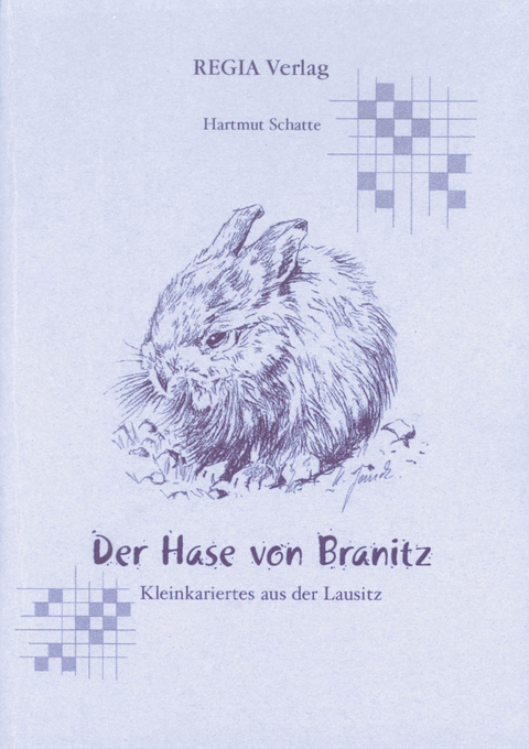 Der Hase von Branitz - Hartmut Schatte
