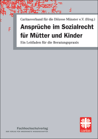 Ansprüche im Sozialrecht für Mütter und Kinder