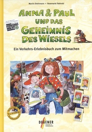 Anna & Paul und das Geheimnis des Wiesels