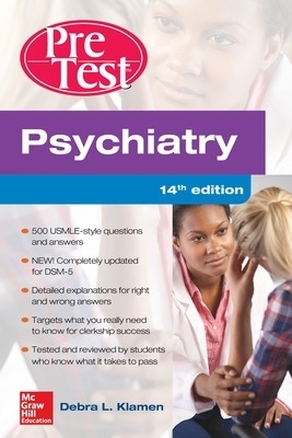 Psychiatry PreTest Self-Assessment And Review - Debra Klamen, Philip Pan