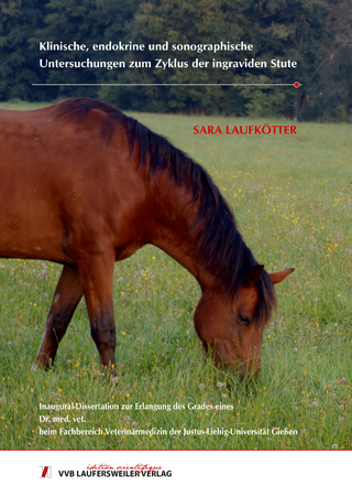 Klinische, endokrine und sonographische Untersuchungen zum Zyklus der ingraviden Stute