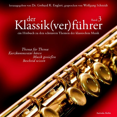 Der Klassik(ver)führer - Band 3 - Gerhard K Englert