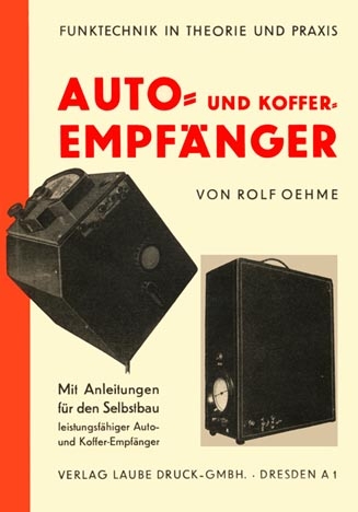 Auto- und Kofferempfänger - Mit Anleitung für den Selbstbau - Rolf Oehme