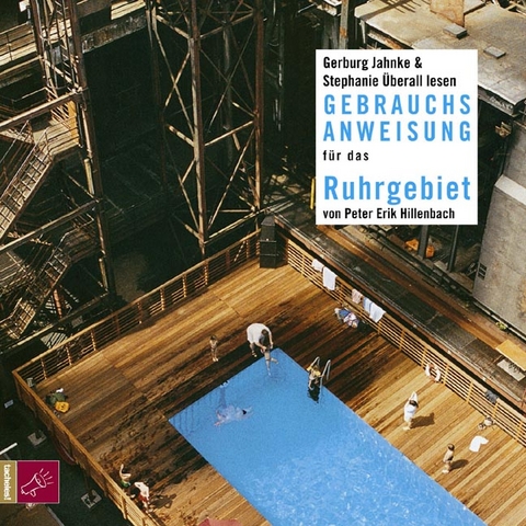 Gebrauchsanweisung für das Ruhrgbiet - Peter E Hillenbach