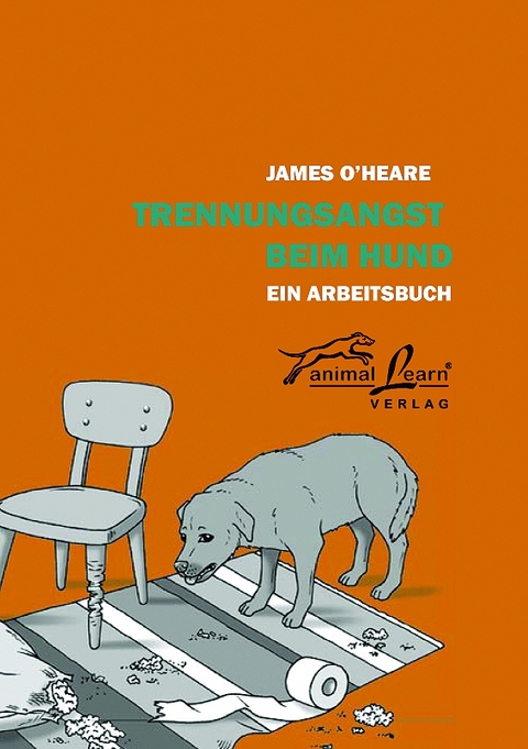 Trennungsangst beim Hund - James O'Heare