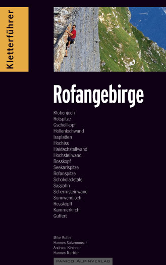 Kletterf&uuml;hrer Rofangebirge - Hannes Salvenmoser, Mike Rutter, Marbler Hannes, Andreas Kirchner, Ralf Sussmann