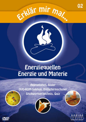 Energiequellen, Energie und Materie, 1 DVD, Deutsch-Englisch-Französisch