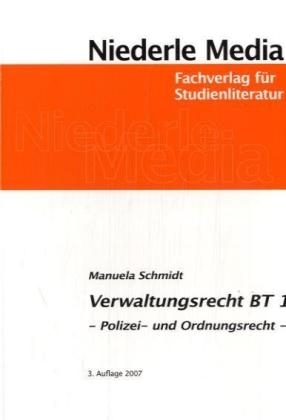 Einführung in das Verwaltungsrecht (BT) 1 - POR - Manuela Schmidt-Severin