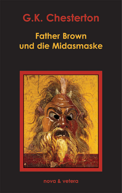 Father Brown und die Midasmaske - Gilbert K Chesterton