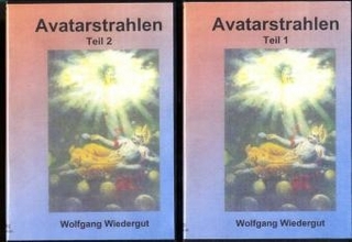 Avatarstrahlen - Teil 1+2