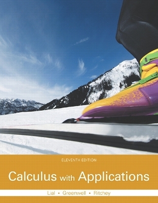Calculus with Applications - Margaret Lial, Raymond Greenwell, Nathan Ritchey