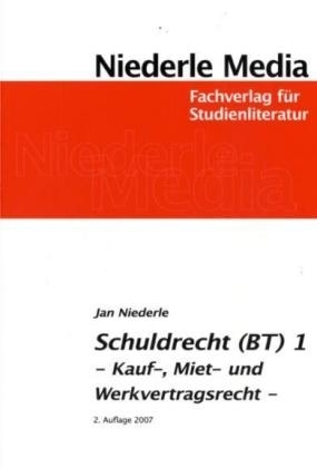 Einf&uuml;hrung in das Schuldrecht (BT) 1 - Jan Niederle