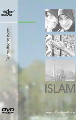 Islam 5: Der politische Islam - Andreas Aschenbach, Ulrich Baringhorst