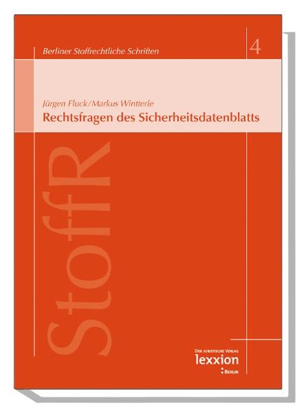 Rechtsfragen des Sicherheitsdatenblattes - J&uuml;rgen Fluck