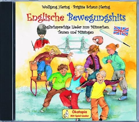 Englische Bewegungshits - Wolfgang Hering, Brigitte Schanz-Hering