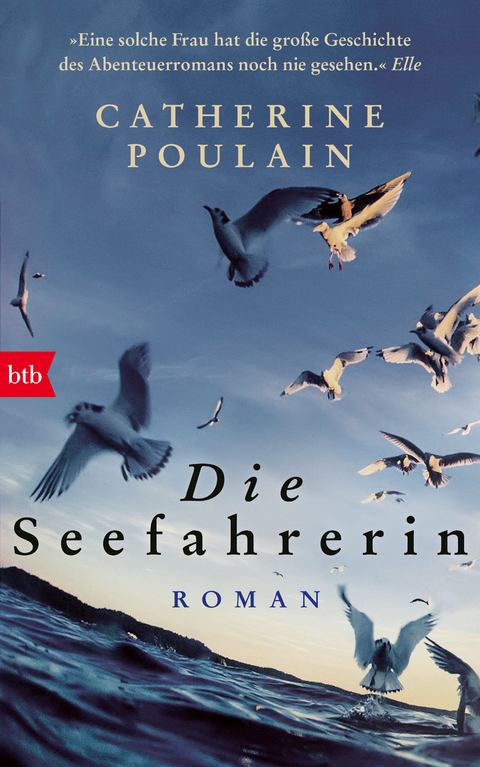 Die Seefahrerin - Catherine Poulain