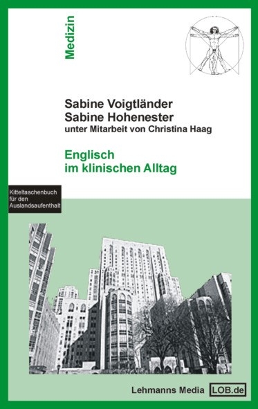 Englisch im klinischen Alltag - Sabine Voigtländer, Sabine Hohenester