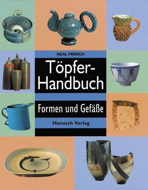 T&ouml;pferhandbuch - Neal French