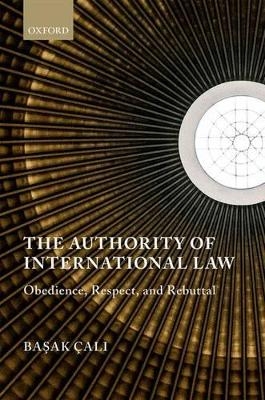 The Authority of International Law - Ba^Dsak &Ccedil;al^Di