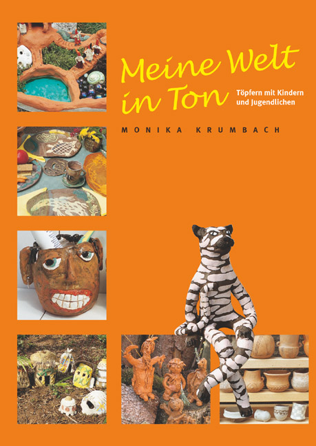 Meine Welt in Ton - Monika Krumbach
