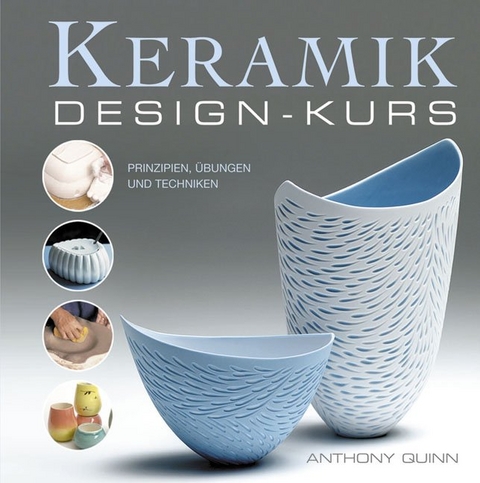 Keramik-Design-Kurs - Anthony Quinn