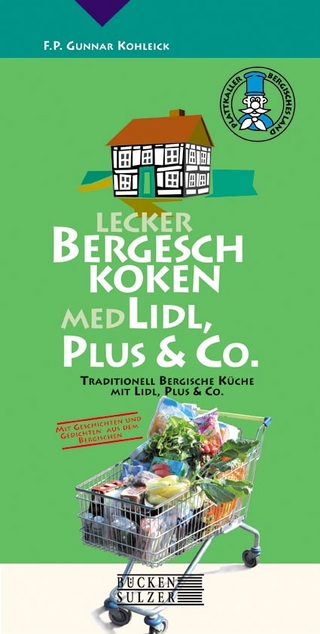 Lecker Bergesch (Bergisch) Koken med Lidl, Plus & Co