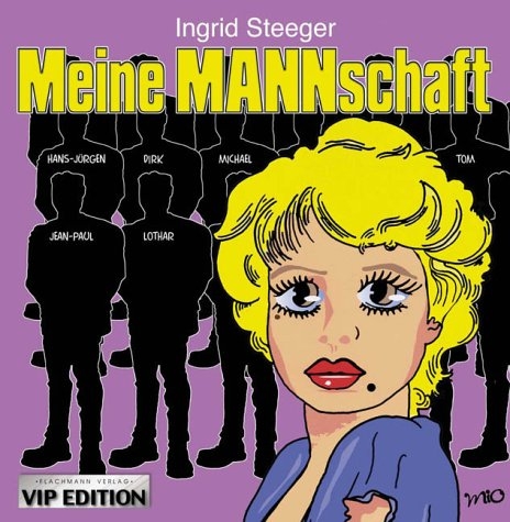 Meine MANNschaft - Ingrid Steeger