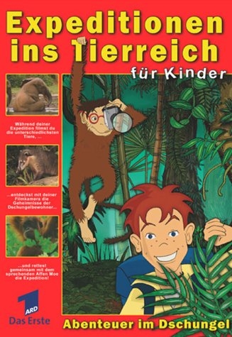 Expeditionen ins Tierreich: Abenteuer im Dschungel