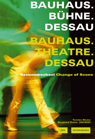 Bauhaus. Bühne. Dessau / Theatre. Bauhaus. Dessau