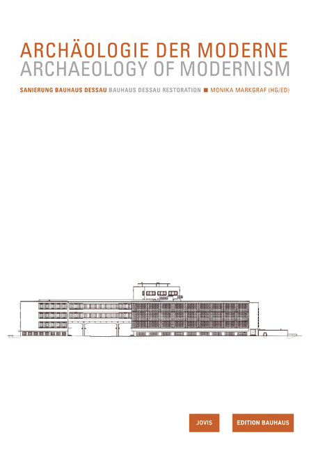 Arch&auml;ologie der Moderne / Archaeology of Modernism - 
