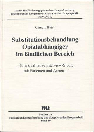 Substitutionsbehandlung Opiatabhängiger im ländlichen Bereich