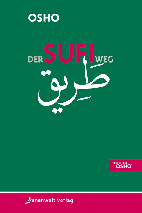 Der Sufi-Weg -  Osho