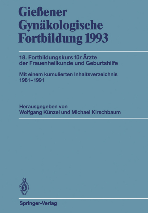 Gie&szlig;ener Gyn&auml;kologische Fortbildung 1993 - 
