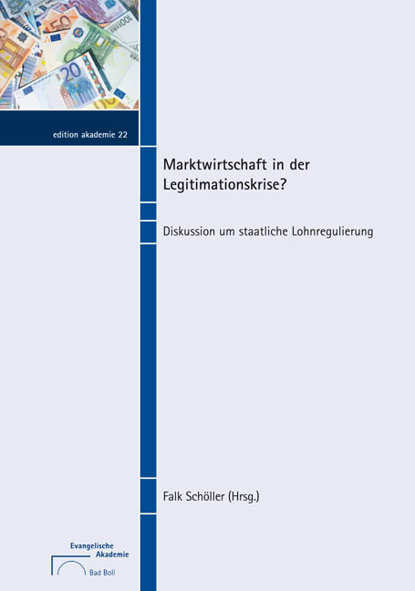 Marktwirtschaft in der Legitimationskrise? - 