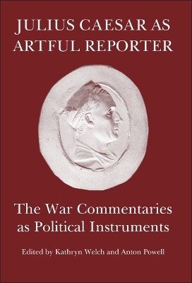 Julius Caesar As Artful Reporter - 