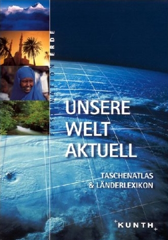 Unsere Welt aktuell
