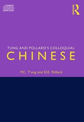 T'ung and Pollard's Colloquial Chinese - David E. Pollard, Ping-Cheng T'Ung