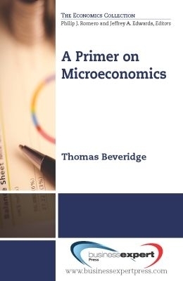 A Primer on Microeconomics - Thomas Beveridge