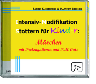 Intensiv-Modifikation Stottern für Kinder: Märchen mit Prolongationen und Pull-Outs