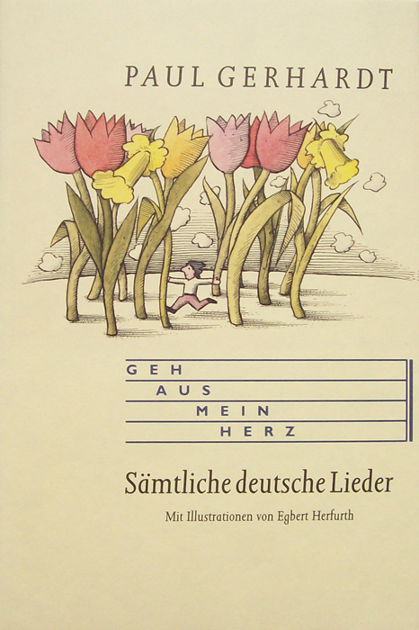 Geh aus, mein Herz - Paul Gerhardt