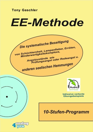 EE-METHODE. Die systematische Beseitigung von Schüchternheit, Lampenfieber, Erröten, Minderwertigkeitskomplexe, Angstzustände wie Prüfungsangst oder Redeangst und anderen seelischen Hemmungen.