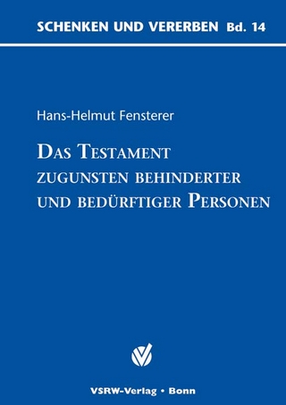 Das Testament zugunsten behinderter und bedürftiger Personen