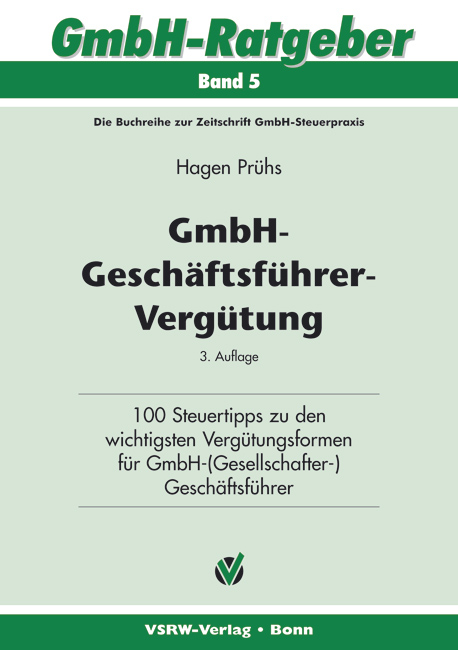 GmbH-Gesch&auml;ftsf&uuml;hrer-Verg&uuml;tung - Hagen Pr&uuml;hs