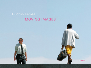 Gudrun Kemsa - Moving Images
